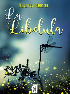 cover image of La libélula